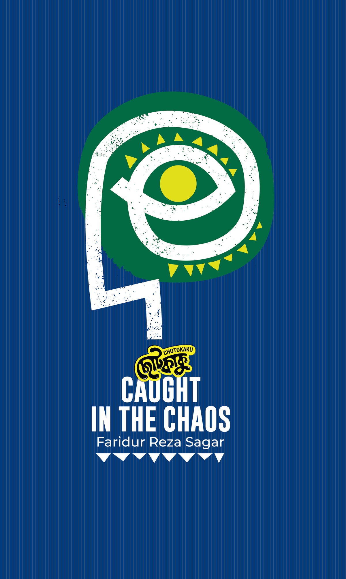 Caught in the Chaos