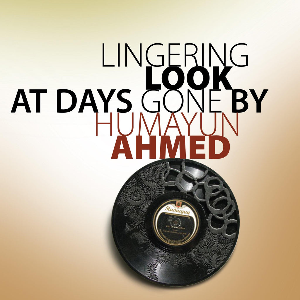 Lingering look at days gone by – Anyaprokash