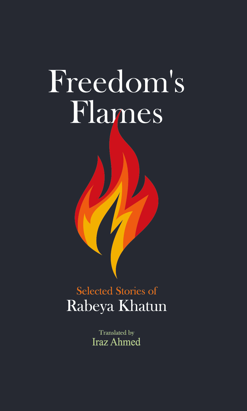 Freedom's Flames